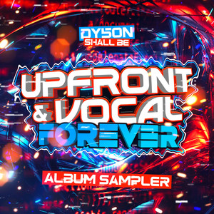 Upfront & Vocal Forever - Album Sampler