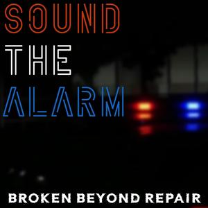 Sound the Alarm (Explicit)