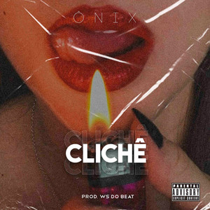 Clichê (Explicit)