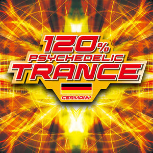 120%PSYCHEDELIC TRANCE~GERMANY