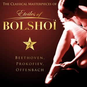 The Classical Masterpieces of Étoiles of Bolshoï, Vol. 2