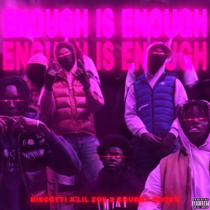 Enough Is Enough (Explicit)