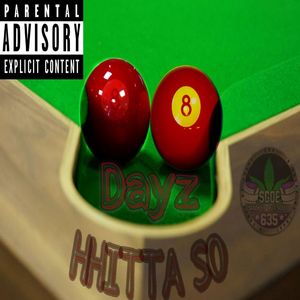 88 Dayz (Explicit)