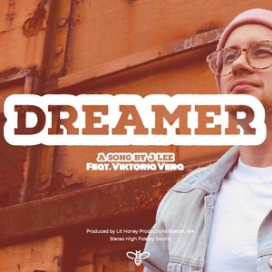 DREAMER (feat. Viktoria Vera & Lit Honey Productions)