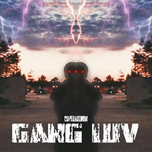 Gang Luv (Explicit)