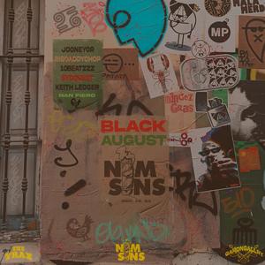 Black August (Explicit)