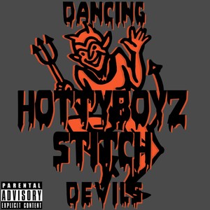 DANCING DEVILS (Explicit)