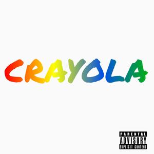 Crayola (Explicit)