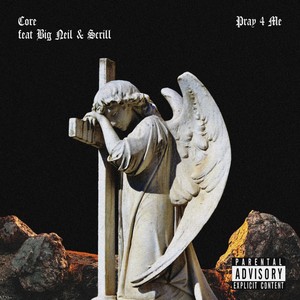 Pray 4 Me (Explicit)