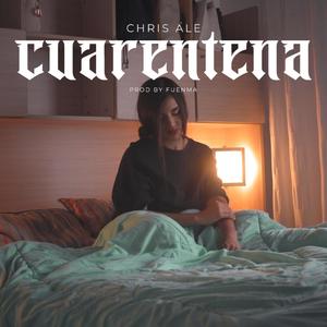 Cuarentena (Explicit)