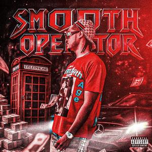 Smooth Operator (Explicit)