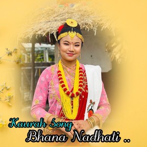 Kaurah Song Bhana Nadhati ..