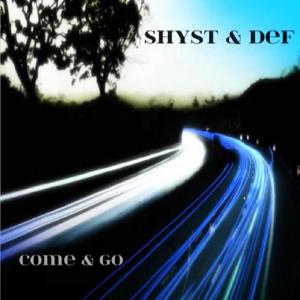 Come & Go(feat. Def) (Explicit)