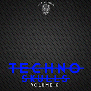 Techno Skulls, Vol. 6