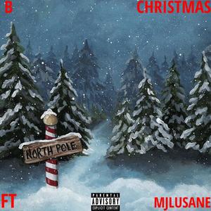 Christmas (feat. Mjlusane) [Explicit]