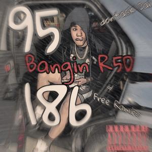 Bangin R5D (Explicit)