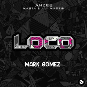 Ahzee Masta & Jay Martin (Loco Edit)