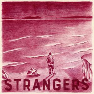 Strangers