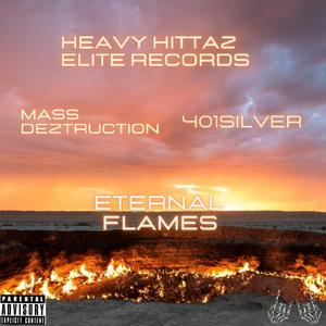 Eternal Flames (feat. 4O1Silver) (Explicit)