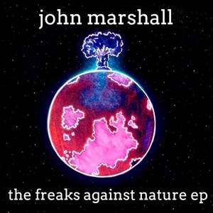 The Freaks Against Nature - EP (Explicit)