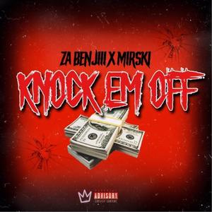 Knock Em Off(feat. Mirski) (Explicit)