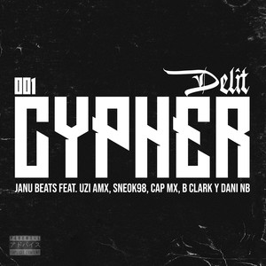 Cypher Delit 001 (Explicit)