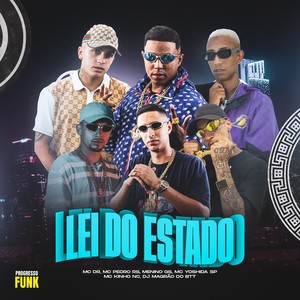 Lei do Estado (Explicit)