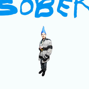 Sober (Explicit)