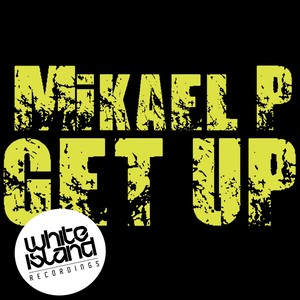 Get Up (Original Mix)