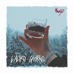 L'Altro Giorno (Explicit)