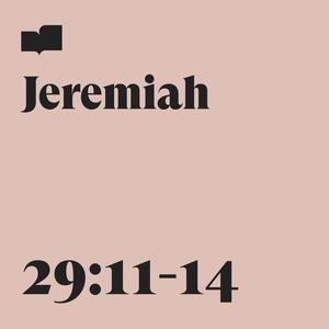 Jeremiah 29:11-14 (feat. Shannon Jurrens)