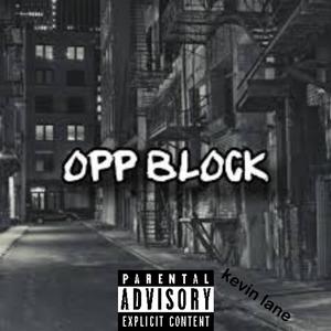 Opp Block (feat. BabyWick) [Explicit]