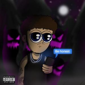 Be Honest (Explicit)