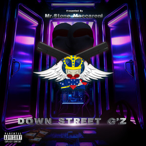Downstreet G'z (Explicit)