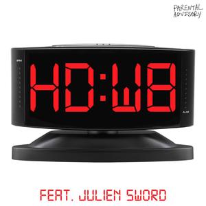 WAIT A MINUTE!(feat. Julien Sword) (Explicit)