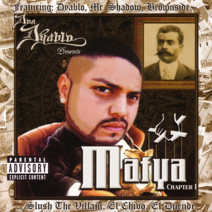 Don Dyablo Presents: Mafya Chapter 1