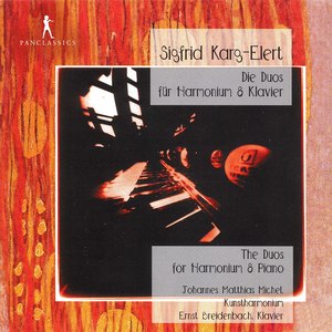 Karg-Elert: Duos for Harmonium & Piano