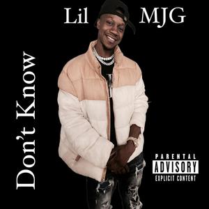 Dont Know (Explicit)