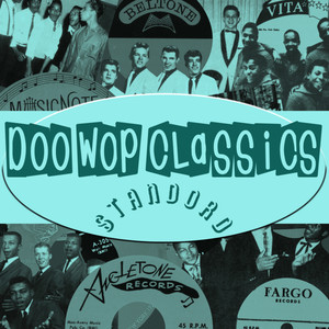 Doo-Wop Classics Vol. 6 (Standord Records)