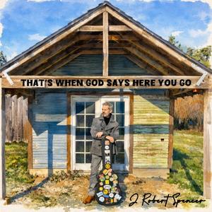 That's When God Says Here You Go