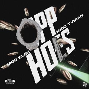 Opp Hoes Anthem (feat. 1600 Tyman) (Explicit)