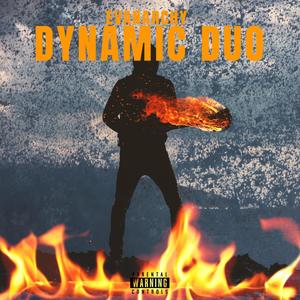 DYNAMIC DUO (Explicit)