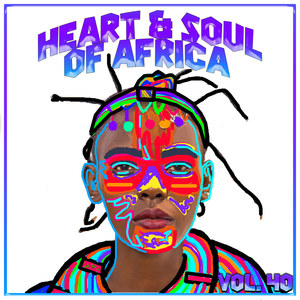 Heart And Soul Of Africa Vol, 40