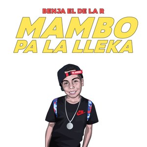 Mambo Pa La Lleka