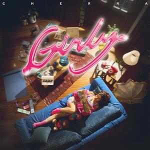 Girly (Explicit)