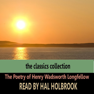 The Poetry of Henry Wadsworth Longfellow