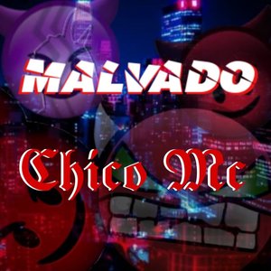 MALVADO (Explicit)