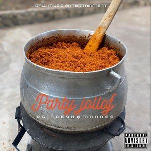 Party Jollof (Explicit)