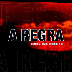 A Regra (Explicit)