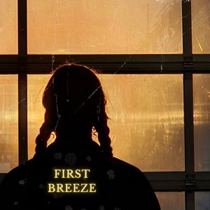 First Breeze